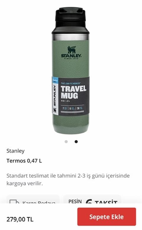 Stanley Termos 0.47 279TL Bim uygulamada mevcut.