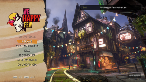 We Happy Few + TÜM DLCLER Türkçe Yama [DeepL]