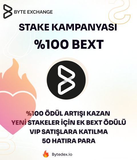 Byte Exchange stake ödüllerini %100 arttırıyor!