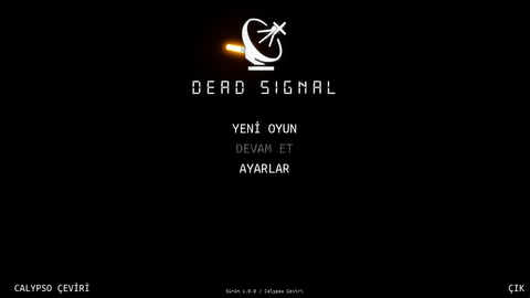 Dead Signal Türkçe Yama