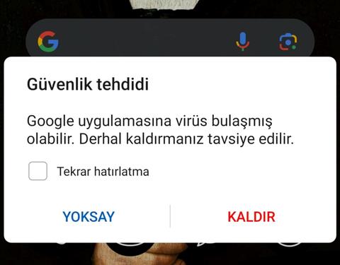 Yardım Güvenlik tehdidi Google uygulamasına virus bulaşmış olabilir bildirimi