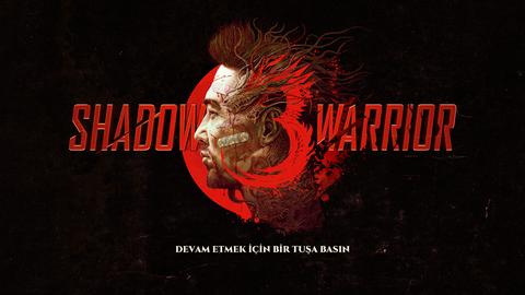 Shadow Warrior 3 Türkçeleştirme Projesi (Çıktı) [HE Software]