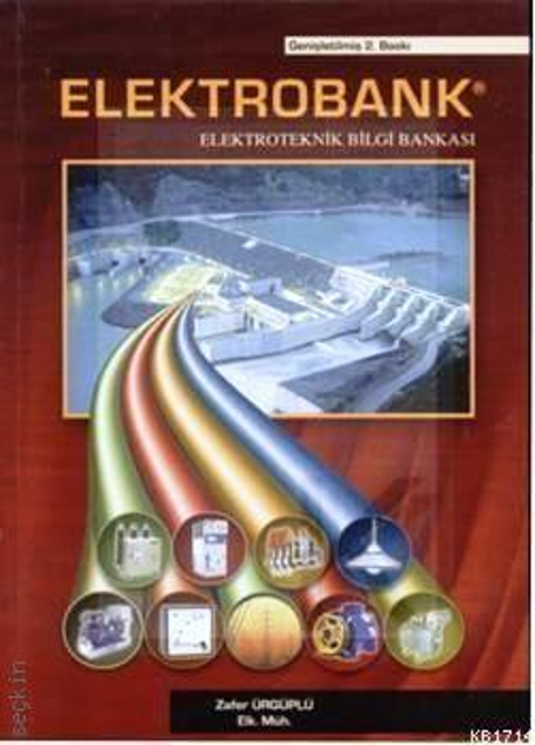 Elektrik Mesleği Üzerine; Mühendis ve Tekniker - Teknisyenler için Çok Kapsamlı Başucu Kitap Tavsiye