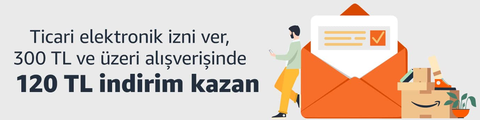 Amazon iletişim iznine 300/120₺ Promosyon