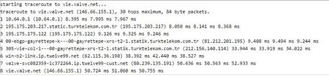 vie.valve.net ping sonucumuzu paylaşalım.
