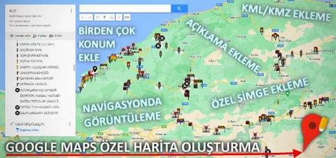 Google Maps Özel Harita Oluşturma, Simge Ekleme, Navigasyonda Kullanma
