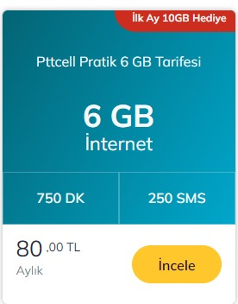 Geçmiş sanırım | PttCell 2 GB +750 dk 70 tl | 6 gb +750dk 80 tl | 20 GB +1000 dk 130 tl