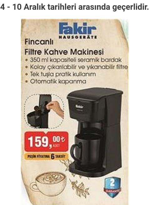 Bim) Fakir filtre kahve makinesi 159tl | DonanımHaber Forum