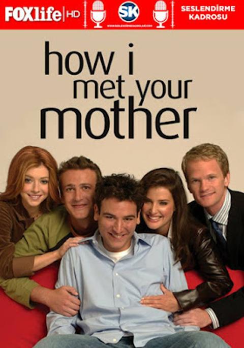 How I Met Your Mother Türkçe dublaj arıyorum.