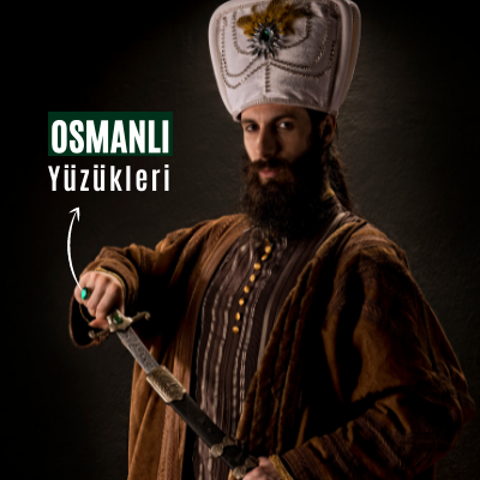 Osmanlı Yüzükleri - Tuğra ve Devlet Armalı Yüzük Modelleri