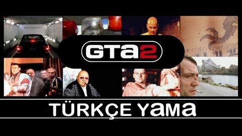 Grand Theft Auto 2 %100 Türkçe Yama (TAMAMLANDI)