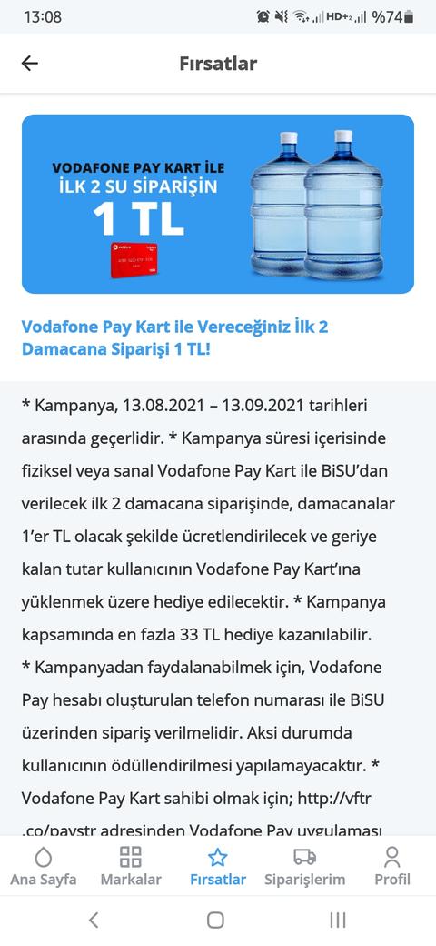 Vodafone pay bisu ilk 2 damacana 1 er tl 13.08.2021-13.09.2021