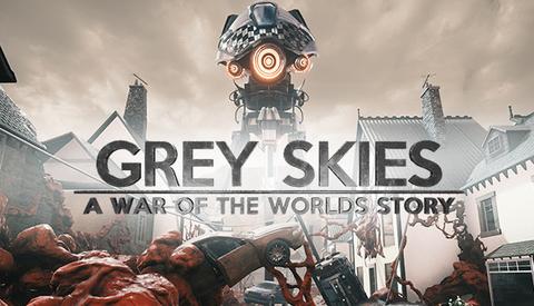 Grey Skies: A War of the Worlds Story Türkçe Yama İstek