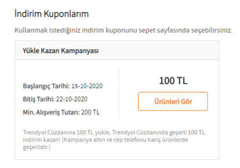 Trendyol Yükle Kazan Kampanyası 200/100, 100/50 tanımlanmış.