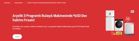 Arçelik 3 Programlı Bulaşık Makinelerinde %50  İndirim ( Buzdolabı / Çamaşır Makinesi Alımında)