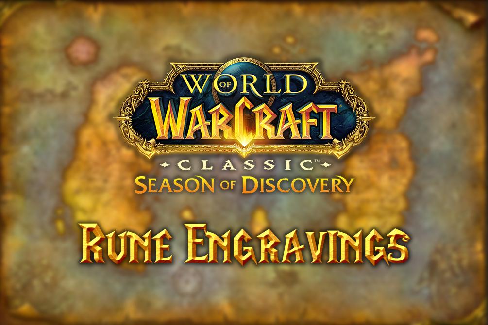 WoW Classic: Season of Discovery [DH Grubu] [Rune'lar Açıklandı! WoW Vanilla 2]