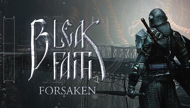 Bleak Faith: Forsaken Türkçe Yama İstek