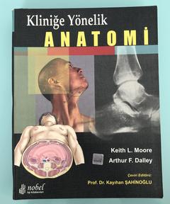 Kliniğe Yönelik Anatomi 4.Baskı Keith L.Moore - 120 TL