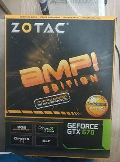 ZOTAC GTX670 AMP! 2 GB // MSI RX470 GAMING X 4G 4GB GDDR5