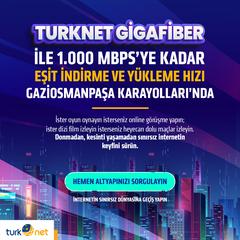 TurkNet GigaFiber Gaziosmanpaşa Karayolları Mahallesi’nde!