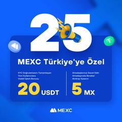 Yatırımsız Bedava 20$ Bonus + 5 MX Token | MEXC