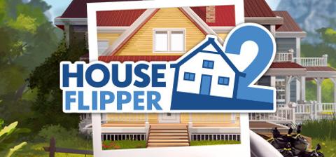 House Flipper 2 Demo'suna bir göz attık