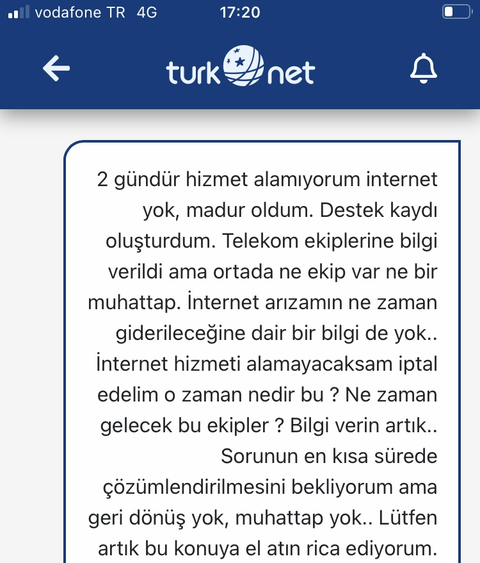 Türknet internet 3 gündür yok, muhattap yok.