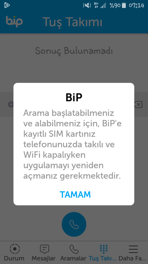 bip her yöne arama yapamıyorum