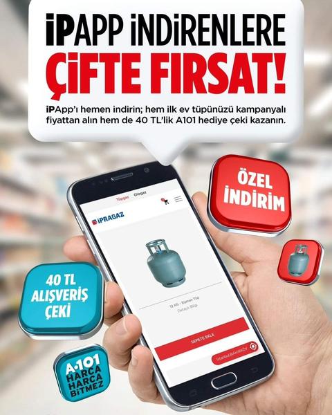 İpragaz Tüp 439 TL+ A101 40 TL