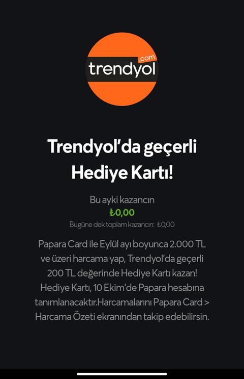 Papara 2000 harca 200₺ trendyol hediye kartı kazan