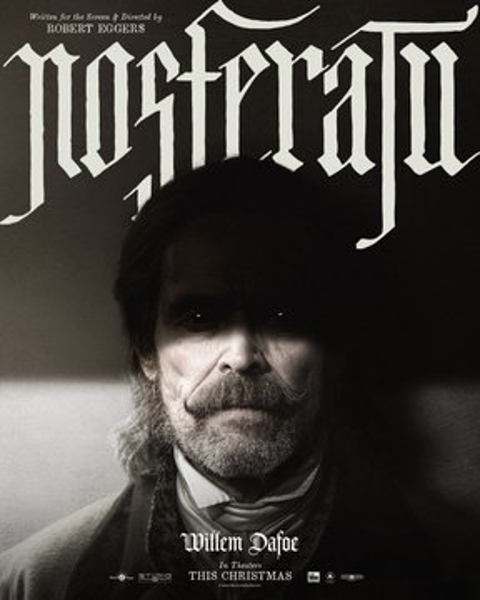 Nosferatu | Robert Eggers | Willem Dafoe - Bill Skarsgård - Lily-Rose Depp (3 Ocak 2025)