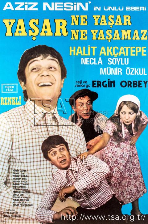 Yaşar Ne Yaşar Ne Yaşamaz - Aziz Nesin Eseri (1975) (Halit Akçatepe)