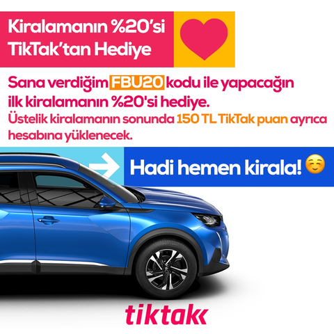 TikTak'tan Kiralamalarda %20 İndirim + 150 TL TikTak Puan