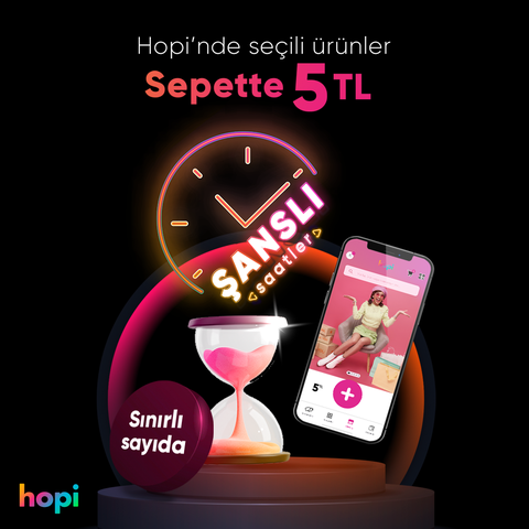 Hopi'de Şanslı Saatler Başladı. Seçili Ürünler 5TL!