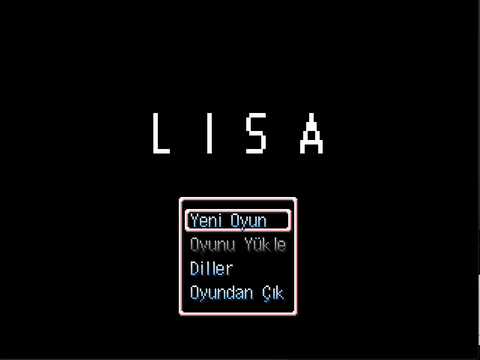 LISA THE FIRST TÜRKÇE ÇEVİRİ [ÇEVİRİ TAMAMLANMIŞTIR]