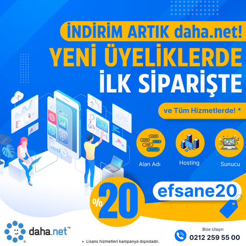 daha.net Kalitesi ile Tanışma Fırsatı! - Tüm Hizmetlerimizde* NET %20 İNDİRİM!