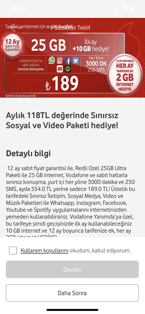 119 TL (ilk üç aydan sonra 140 TL) Redli 40gb gözlerim kamasti