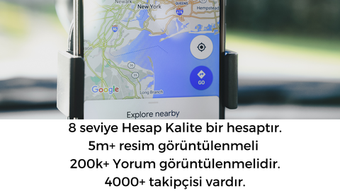 Google Maps 5 milyon Resim +  200k Yorum Görüntülenme Almış 8 Seviye Hesaptan Yorum Satış