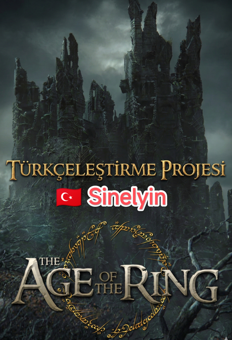 BFME - Age of the Ring Türkçe Yama %100 - Sinelyin