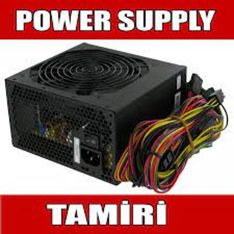 Power Supply ( güç kaynağı ) tamiri yaptırmak için bakın lütfen...