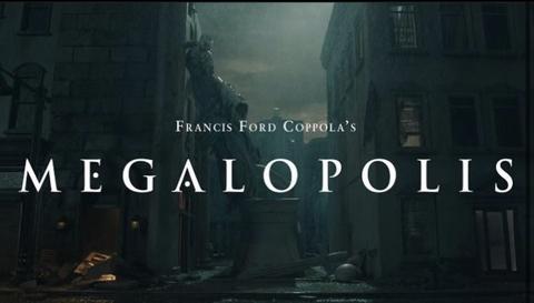 Megalopolis | Francis Ford Coppola | Adam Driver - Aubrey Plaza - Shia LaBeouf (????)