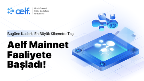 AELF ($ELF) Blockchain (RESMİ ANA KONU)