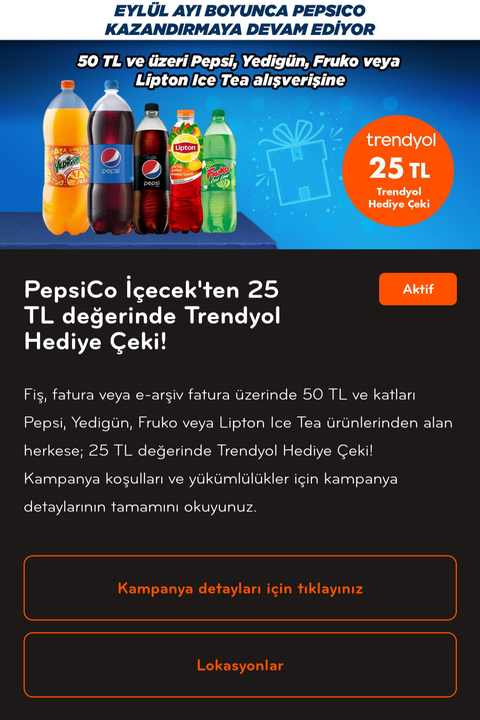 50 TL Pepsi, Yedigün, Fruko, Lipton İce Tea Alışverişine 25 TL Trendyol Hediye Çeki (Çek Kazan)