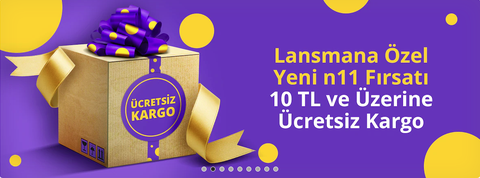 N11 : 10 TL ve üzeri ücretsiz kargo + Alt limitsiz %10 indirim