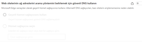 Microsoft Edge güvenli DNS seçeneği nasıl aktif edilir