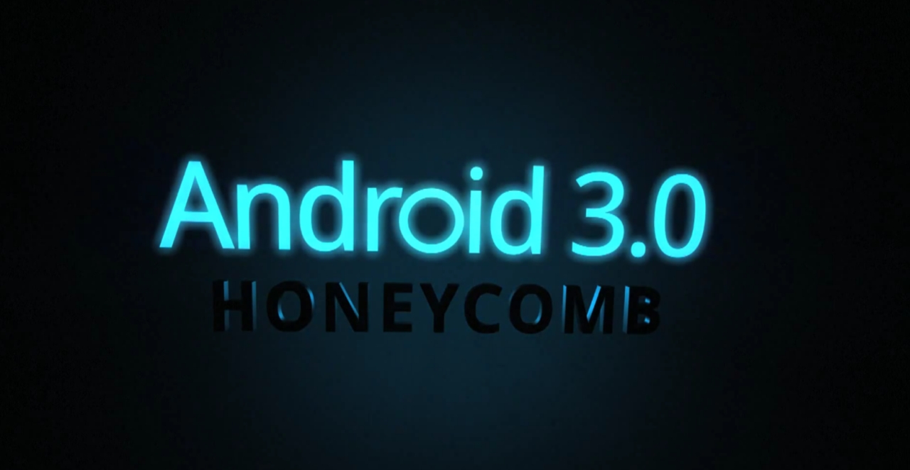 Android 3.0 (Honeycomb)