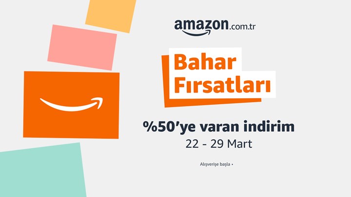 Amazon’da Bahar Fırsatları başladı